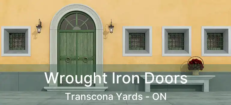  Wrought Iron Doors Transcona Yards - ON